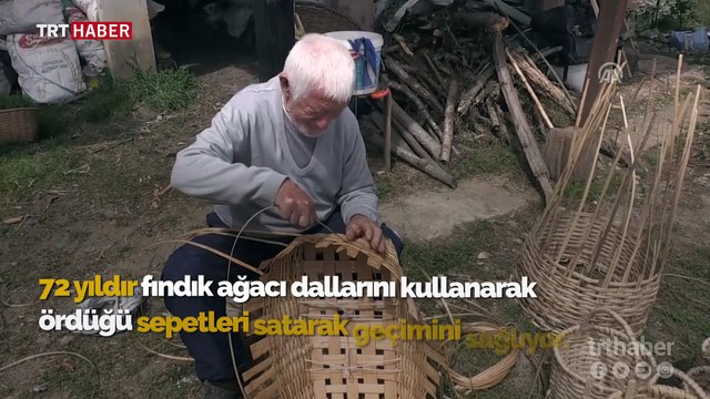 Bekir Dede 72 yıldır sepet örerek geçimini sağlıyor