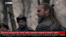 Diriliş Ertuğrul'da tarihi hata!