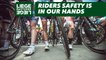 Liège-Bastogne-Liège 2018 - La sécurité des coureurs, c'est aussi votre affaire