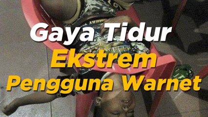 Gaya Tidur Anak Warnet yang Bikin  Nggak habis Pikir