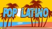 Latin Music - Pop Latino
