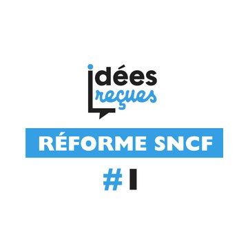 Réforme du système ferroviaire : la situation financière de la SNCF est-elle difficile ?