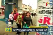Atención pasajeros: cierran 10 estaciones del Metro de Lima