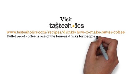 How to make bulletproof coffee