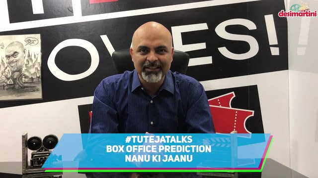 Box Office Prediction Nanu Ki Jaanu | Abhay Deol | Patralekhaa | #TutejaTalks