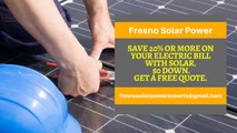 Affordable Solar Energy Fresno - Fresno Solar Energy Costs
