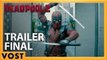 DEADPOOL 2 - Bande Annonce Finale Greenband (VOST)
