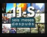 Cabecera - 'Especial 11-S seis meses después' (2002)