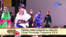 Fabrizio Célleri presentó su colección Chapi Punchapi Tutayarca 2018 y opinó sobre el polémico vestido que usó “La Roja”