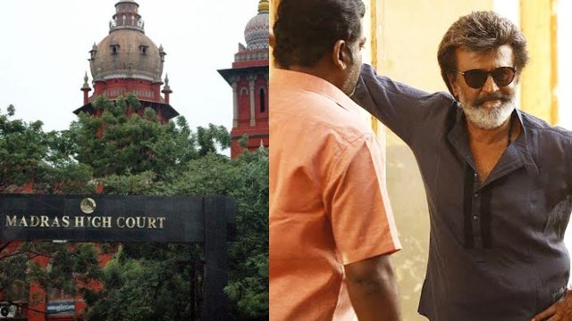 காலா படத்திற்கு தடை கோரிய மனு- சென்னை ஹைகோர்ட் தள்ளுபடி- வீடியோ