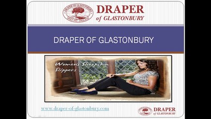 Know Why should  you choose Draper of Glastonbury for shop