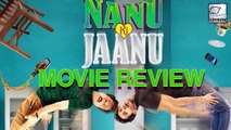 Nanu Ki Jaanu Movie Review | Abhay Deol, Patralekha