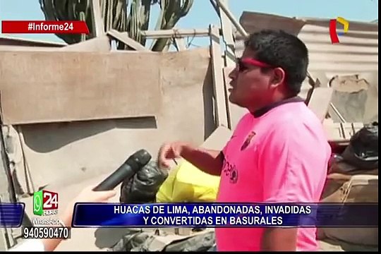 Huacas de Lima lucen abandonadas, invadidas y repletas de basura