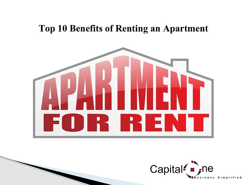Top 10 Benefits of Renting an Apartment