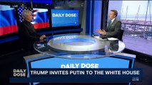 DAILY DOSE | Trump invites Putin to the White House | Friday, April 20th 2018