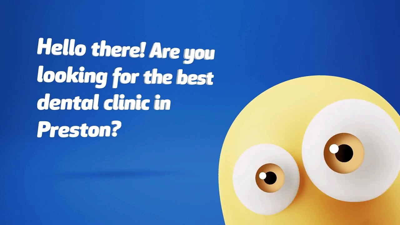 Where to find the best dental clinic in Preston, UK?