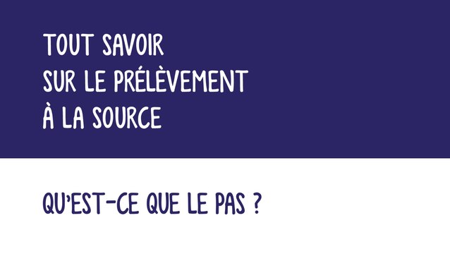 Qu'est-ce que le Prélèvement à la source?