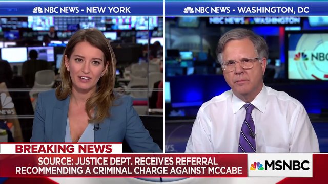 Source_ Justice Dept. Receives Referral For Criminal Charge Against Andrew McCabe _ MSNBC