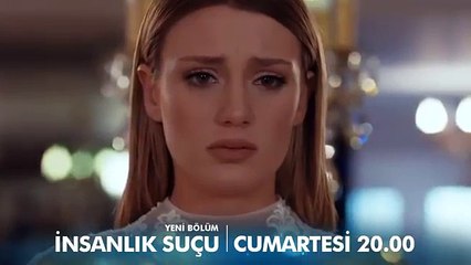 İnsanlık Suçu 4. Bölüm 2. Fragman