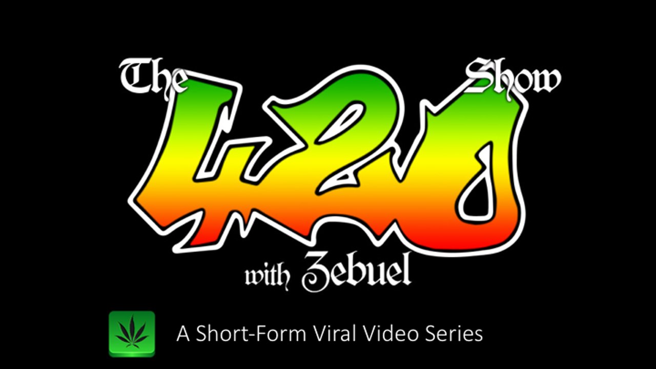 The 420 Show! Ep. 101