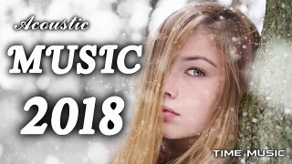 The Best Acoustic Covers of Popular Songs 2018 2019 Hits Country Love Songs [ Billboard To