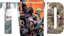 The Walking Dead Comic 153 Prediction & Discussion