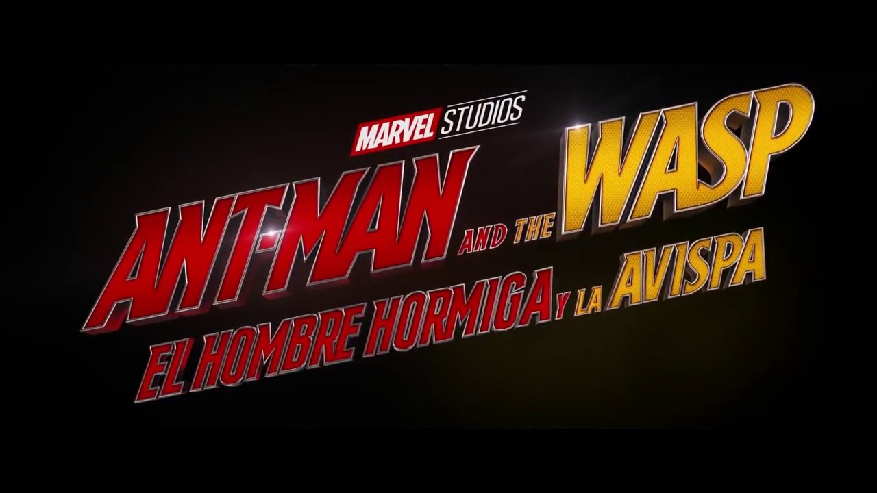 Ant-Man And The Wasp. El Hombre Hormiga Y La Avispa - Trailer 1 SUBTITULADO 2018