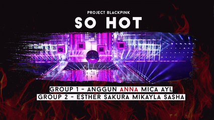 「Project Blackpink」 So Hot