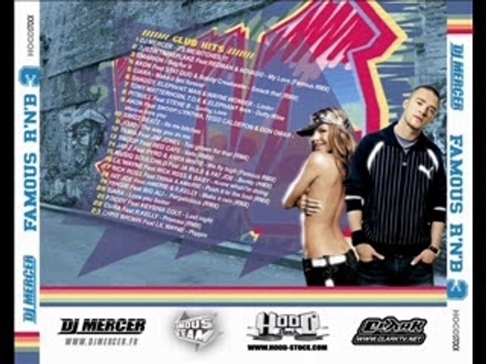 DJ MERCER - FAMOUS RNB 3 Intro - MIXTAPE SORTIE MARS 2007
