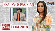 Front Page | 21-April-2018|Treaties of Pakistan