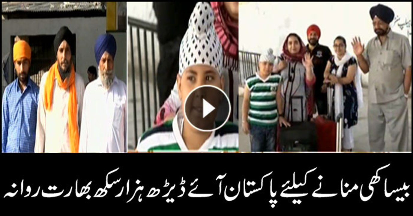 Thousands of Sikhs return to India after celebrating Baisakhi in Pakistan