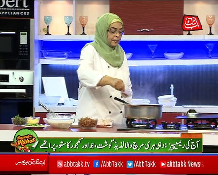 Abbtakk - Daawat-e-Rahat - Episode 269 (Dahi Hari Mirch wala Lazeez Gosht, Jow aur Khajoor ka Sattu & Parathay) - 20 April 2018