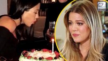 Khloe Kardashian CRIED Over Missing Kourtney's Birthday Bash!