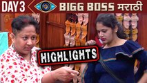 Bigg Boss Marathi Day 3 Highlights | Usha Nadkarni | Aarti Solanki | Colors Marathi Show