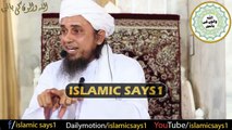 Biwi (wife) Agar Muhabbat Se Naa Maane To Mufti Tariq Masood  islamic says1  HD