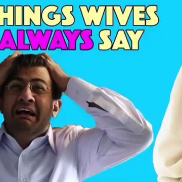 اکثر خواتین کی عمومی باتیں -Funny
