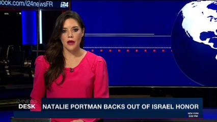 i24NEWS DESK | Natalie Portman backs out of Israel honor | Saturday, April 21st 2018