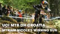 UCI MTB 2018: Myriam Nicole's winning downhill run in Croatia