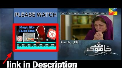 Khamoshi Episode promo + Last Episode