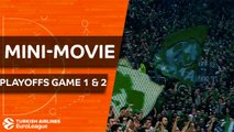 Turkish Airlines EuroLeague Playoffs Game 1 & 2 Mini-Movie