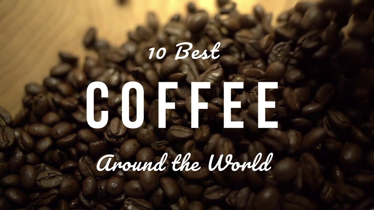 Most Popular Coffee drinks YOU MUST TRY while Traveling Around the