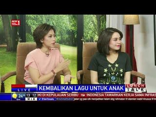 Lunch Talk: Kembalikan Lagu untuk Anak #1