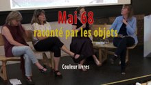Mai 68 raconté par les objets (1)
