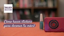 Cómo hacer stickers para decorar tu móvil | @iMujerHogar