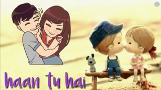Bas Tu Hai | Haan Tu Hai | Sad Song whatsapp status | Arijit singh New Heart touching Sad Song whatsapp status