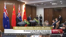Canciller chino se reúne con homólogo neozelandés