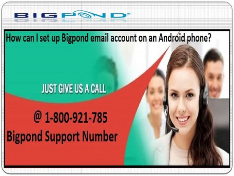 Dial @ Bigpond Contact Number Australia: +61-1800-921-785