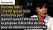 Laurent Wauquiez a proposé à Rachida Dati d'être tête de liste pour les élections européennes : "j'ai dit que je ne le souhaitais pas"
