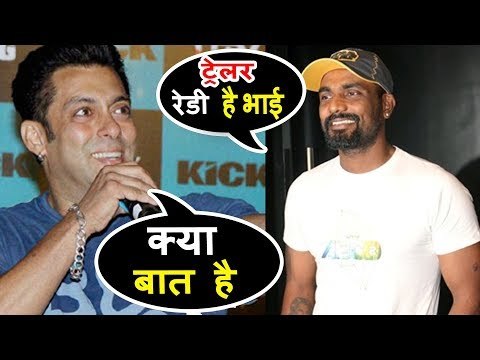 सलमान खान के रेस 3 का ट्रेलर हुआ रेडी डायरेक्टर रेमो डिसूज़ा ने कहा