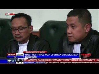 Sidang Pemeriksaan Tiga Terdakwa Kasus First Travel